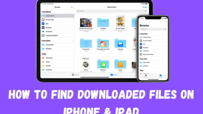 How To Find Downloaded Files on iPhone or iPad